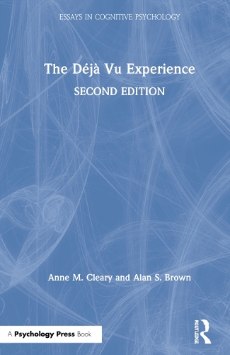 Паперова книга «The Déjà Vu Experience», авторів Алан С. Браун, Енн М. Клірі - фото №1