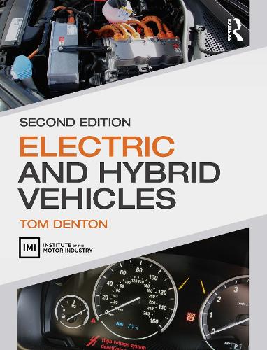 Бумажная книга «Electric and Hybrid Vehicles», автор Том Дентон - фото №1