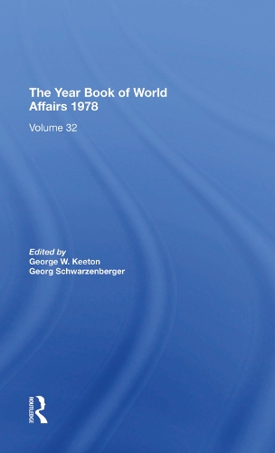 Бумажная книга «The Year Book Of World Affairs, 1978», авторов Георг Шварценбергер, Джордж В. Китон - фото №1