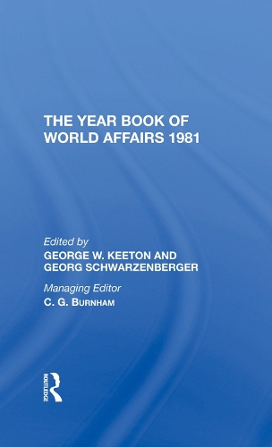 Бумажная книга «The Year Book Of World Affairs, 1981», авторов Георг Шварценбергер, Джордж В. Китон - фото №1