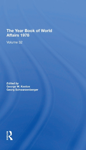Бумажная книга «The Year Book Of World Affairs, 1978», авторов Георг Шварценбергер, Джордж В. Китон - фото №1
