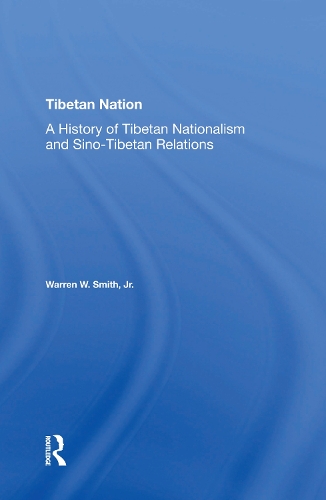 Бумажная книга «Tibetan Nation: A History Of Tibetan Nationalism And Sino-tibetan Relations», автор Уоррен Смит - фото №1