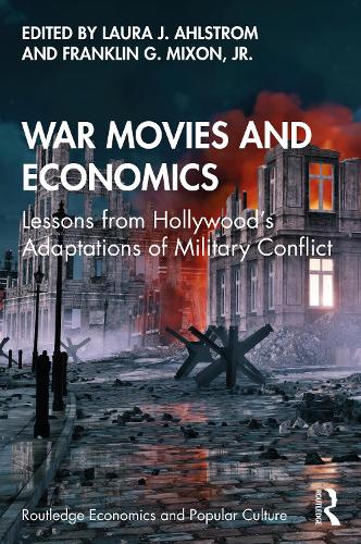 Бумажная книга «War Movies and Economics: Lessons from Hollywood’s Adaptations of Military Conflict» - фото №1