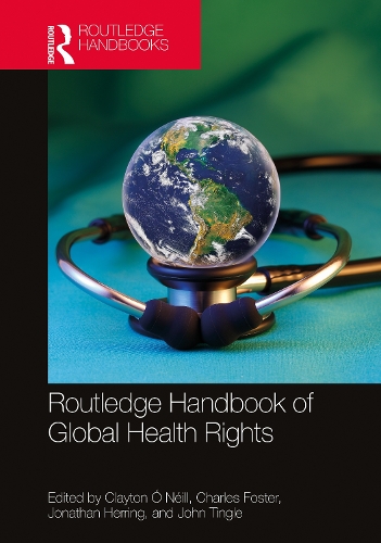 Бумажная книга «Routledge Handbook of Global Health Rights» - фото №1