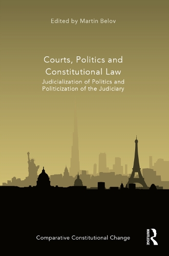 Паперова книга «Courts, Politics and Constitutional Law: Judicialization of Politics and Politicization of the Judiciary» - фото №1