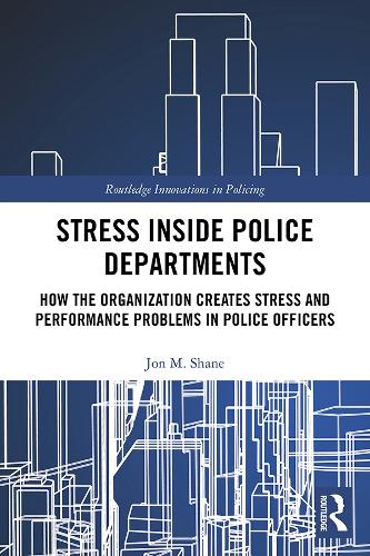 Бумажная книга «Stress Inside Police Departments», автор Джон Шейн - фото №1