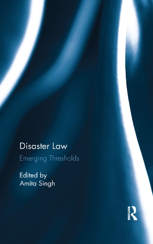 Паперова книга «Disaster Law: Emerging Thresholds» - фото №1