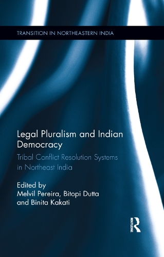 Бумажная книга «Legal Pluralism and Indian Democracy: Tribal Conflict Resolution Systems in Northeast India» - фото №1