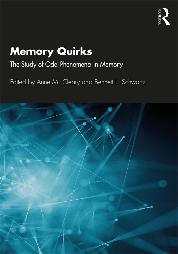 Бумажная книга «Memory Quirks: The Study of Odd Phenomena in Memory» - фото №1