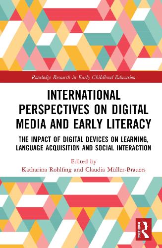 Бумажная книга «International Perspectives on Digital Media and Early Literacy: The Impact of Digital Devices on Learning, Language Acquisition and Social Interaction» - фото №1