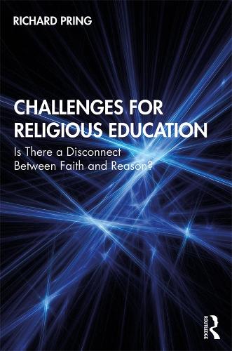 Паперова книга «Challenges for Religious Education: Is There a Disconnect Between Faith and Reason?», автор Річард Прінг - фото №1