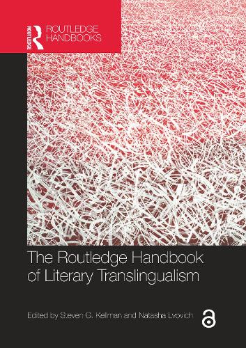Бумажная книга «The Routledge Handbook of Literary Translingualism» - фото №1