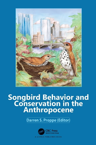Бумажная книга «Songbird Behavior and Conservation in the Anthropocene» - фото №1