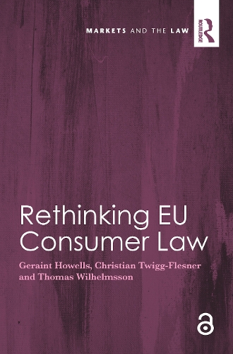Бумажная книга «Rethinking EU Consumer Law», авторов Кристиан Твигг-Флеснер, Джерейнт Хоуэллс, Томас Вильгельмссон - фото №1