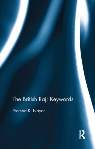 Паперова книга «The British Raj: Keywords» - фото №1