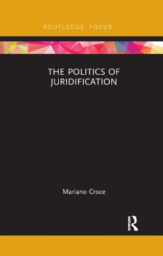 Бумажная книга «The Politics of Juridification», автор Мариано Кроче - фото №1