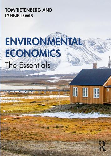 Бумажная книга «Environmental Economics: The Essentials», авторов Линн Льюис, Том Титенберг - фото №1