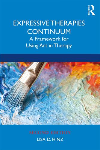 Бумажная книга «Expressive Therapies Continuum: A Framework for Using Art in Therapy», автор Лиза Д. Хинц - фото №1