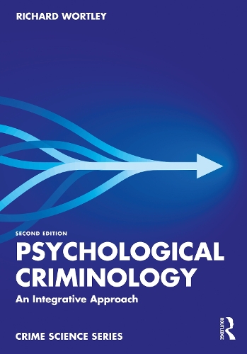 Бумажная книга «Psychological Criminology: An Integrative Approach», автор Ричард Уортли - фото №1
