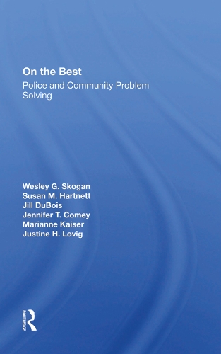 Паперова книга «On The Beat: Police And Community Problem Solving», авторів Дженніфер Т. Комі, Джилл Дюбуа, Маріанна Кайзер, Сюзан М. Хартнетт, Уеслі Г. Скоган - фото №1