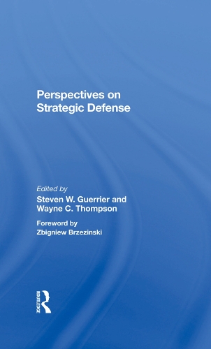 Паперова книга «Perspectives On Strategic Defense», авторів Баррі М. Блехман, Джордж Ратдженс, Стівен В. Гер'є, Вейн К. Томпсон - фото №1