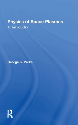 Бумажная книга «Physics Of Space Plasmas: An Introduction» - фото №1