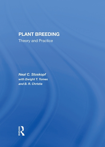 Бумажная книга «Plant Breeding: Theory And Practice», авторов Б. Р. Кристи, Бертрам Р. Кристи, Дуайт Т. Томс, Нил Стоскопф - фото №1