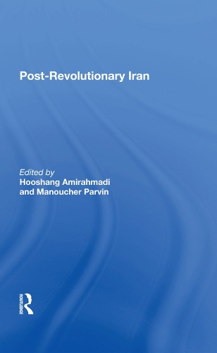 Бумажная книга «Postrevolutionary Iran», авторов Хушанг Амирахмади, Мануш Парвин - фото №1