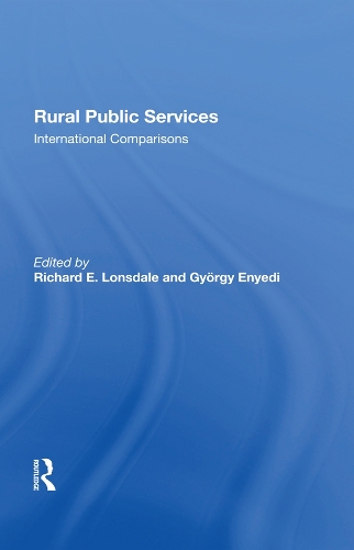 Паперова книга «Rural Public Services: International Comparisons», авторів Гьоргі Енеді, Річард Лонсдейл - фото №1