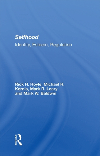 Паперова книга «Selfhood: Identity, Esteem, Regulation», авторів Марк Р. Лірі, Марк В. Болдуін, Майкл Х. Керніс, Рік Гойл - фото №1