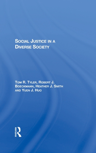 Бумажная книга «Social Justice In A Diverse Society», авторов Хизер Джей Смит, Роберт Дж Бёкманн, Том Тайлер, Юэнь Дж Хуо - фото №1