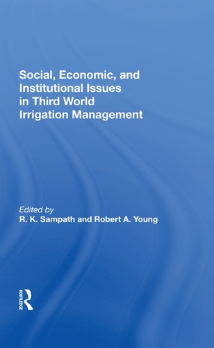 Паперова книга «Social, Economic, And Institutional Issues In Third World Irrigation Management», авторів Р. К. Сампатх, Роберт А. Янг - фото №1