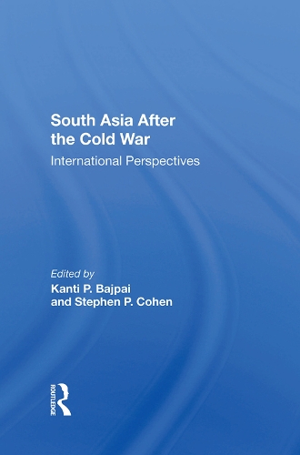 Паперова книга «South Asia After The Cold War: International Perspectives», авторів Канті П. Баджпай, Стівен П. Коен - фото №1