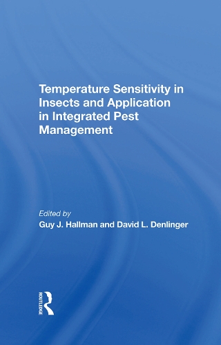 Бумажная книга «Temperature Sensitivity In Insects And Application In Integrated Pest Management», авторов Дэвид Л. Денлингер, Гай Дж Холлман - фото №1