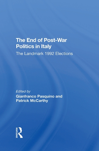 Бумажная книга «The End Of Post-War Politics In Italy: The Landmark 1992 Elections», автор Джанфранко Пасквино - фото №1