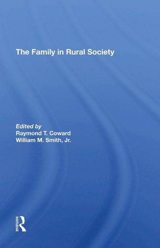 Паперова книга «The Family In Rural Society», авторів Луїс А. Плох, Пітер Л. Хеллер, Реймонд Т. Кауард, Вільям М. Сміт - фото №1