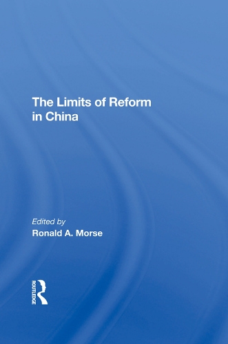 Бумажная книга «The Limits Of Reform In China», авторов Рональд А. Морс, Шон Мерфи - фото №1