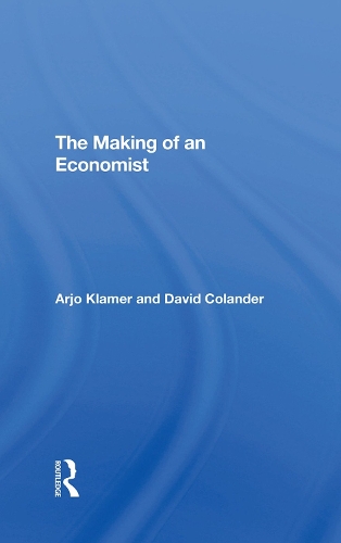 Паперова книга «The Making Of An Economist», авторів Арьо Кламер, Девід Коландер - фото №1