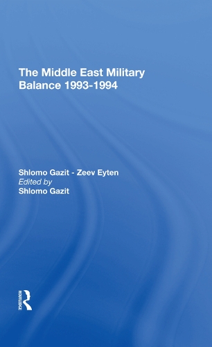 Бумажная книга «The Middle East Military Balance 19931994», автор Шломо Газит - фото №1
