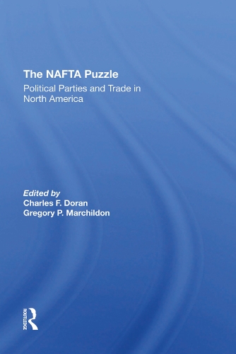 Паперова книга «The Nafta Puzzle: Political Parties And Trade In North America», авторів Чарльз Доран, Грегорі П. Марчилдон - фото №1