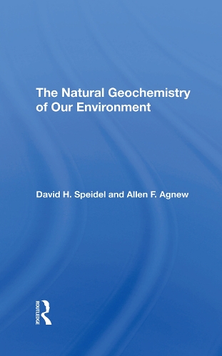 Бумажная книга «The Natural Geochemistry Of Our Environment», авторов Аллен Ф. Агню, Дэвид Х. Шпейдель - фото №1