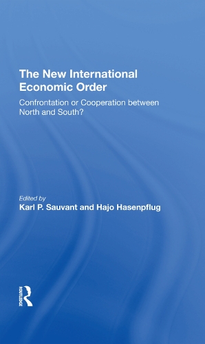 Бумажная книга «The New International Economic Order: Confrontation Or Cooperation Between North And South?», автор Хаджо Хазенпфлуг - фото №1