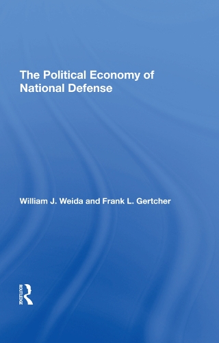 Паперова книга «The Political Economy Of National Defense», авторів Франклін Л. Гертчер, Вільям Дж. Вейда - фото №1