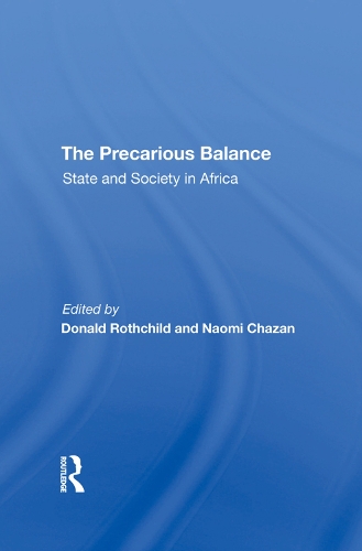 Бумажная книга «The Precarious Balance: State And Society In Africa», авторов Дональд Ротчайлд, Наоми Чазан - фото №1