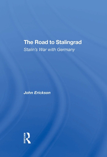 Бумажная книга «The Road To Stalingrad: Stalin's War With Germany», автор Джон Эриксон - фото №1