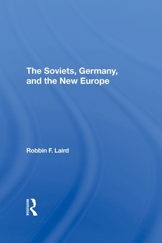 Паперова книга «The Soviets, Germany, And The New Europe», автор Роббін Ф. Лерд - фото №1