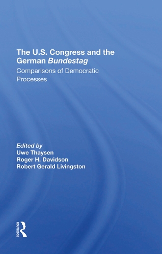 Паперова книга «The U.s. Congress And The German Bundestag: Comparisons Of Democratic Processes», авторів Мартін Дж. Хілленбранд, Нельсон Полсбі, Роберт Джеральд Лівінгстон, Уве Тайсен - фото №1