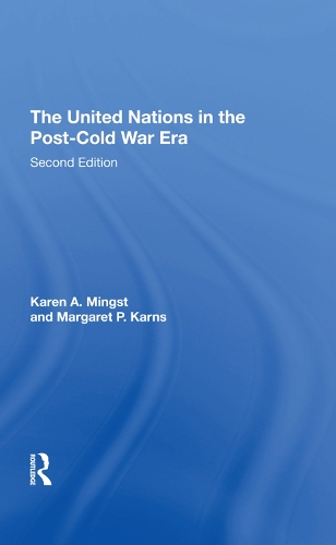 Паперова книга «The United Nations In The Postcold War Era, Second Edition», авторів Карен Мінґст, Маргарет П. Карнс - фото №1