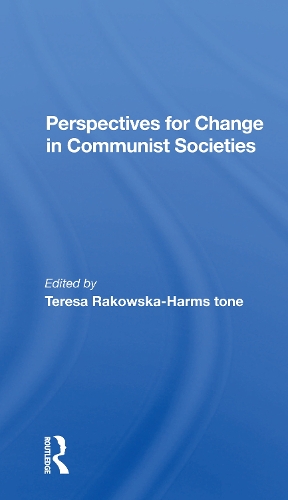 Паперова книга «Perspectives For Change In Communist Societies», автор Тереза Раковська-Гармстоун - фото №1