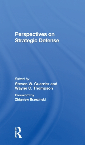Паперова книга «Perspectives On Strategic Defense», авторів Баррі М. Блехман, Джордж Ратдженс, Стівен В. Гер'є, Вейн К. Томпсон - фото №1